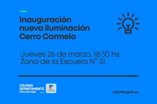 INAUGURARÁN NUEVA ILUMINACIÓN EN LA ZONA DE CERRO CARMELO