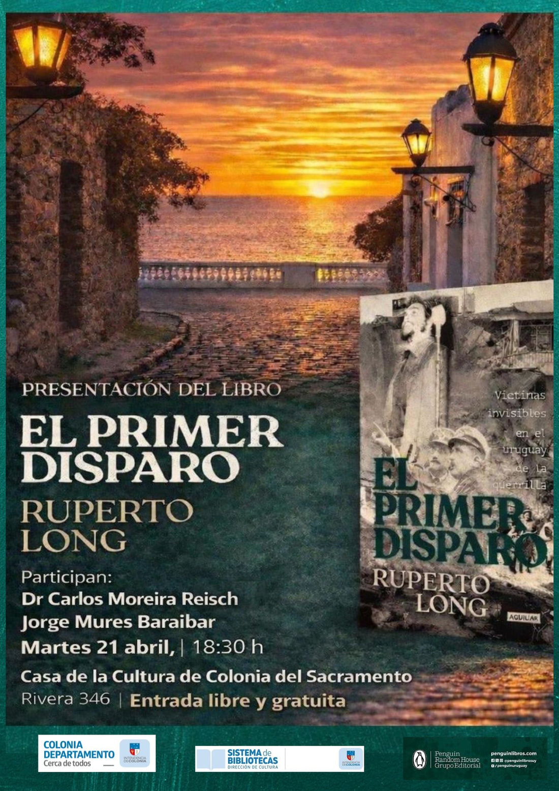 PRESENTACIÓN DEL LIBRO "EL PRIMER DISPARO" DE RUPERTO LONG EN COLONIA DEL SACRAMENTO